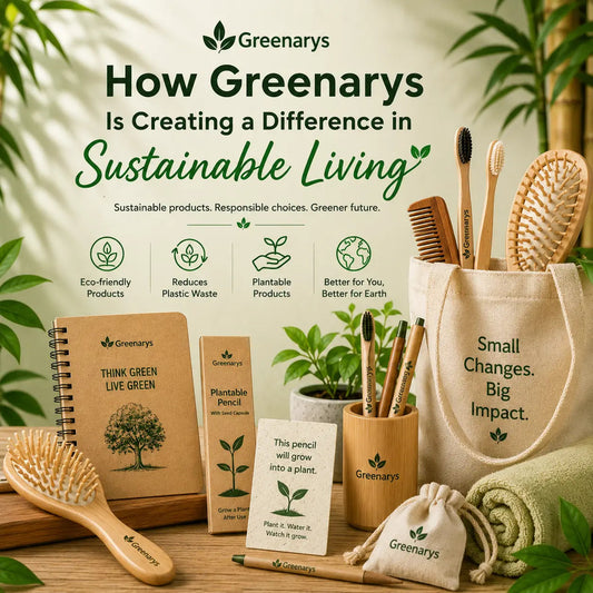 How Greenarys Is Creating a Difference in Sustainable Living - Greenarys